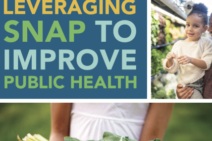 Leveraging SNAP to improve public health