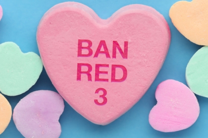 candy hearts with one big one that has "Ban Red 3" on it