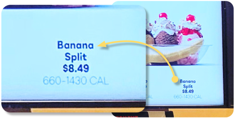 Baskin-Robbins menu board zooming in on the calorie range of the banana split