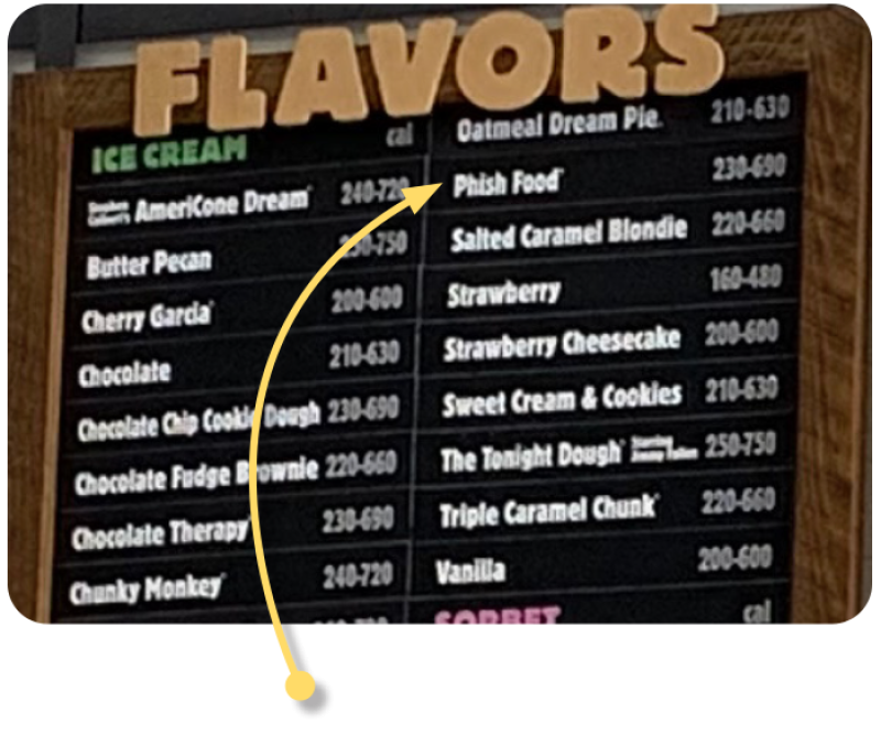 Ben & Jerry's menu board showing flavors and calorie ranges